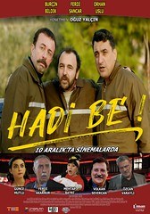HADİ BE